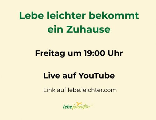 Lebe leichter bekommt ein Zuhause
